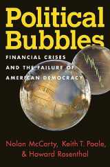 9780691165721-0691165726-Political Bubbles: Financial Crises and the Failure of American Democracy
