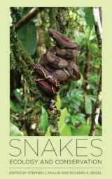 9780801445651-0801445655-Snakes: Ecology and Conservation