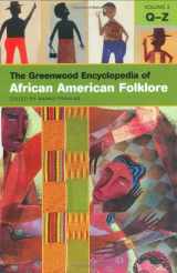 9780313330384-0313330387-The Greenwood Encyclopedia of African American Folklore (3 Volume Set)