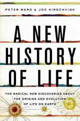 9781608199075-160819907X-A New History of Life: The Radical New Discoveries about the Origins and Evolution of Life on Earth