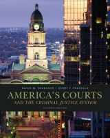 9781285062235-128506223X-America's Courts and the Criminal Justice System