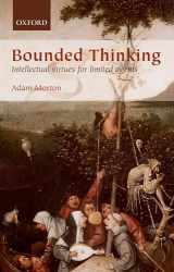 9780199658534-0199658536-Bounded Thinking: Intellectual virtues for limited agents
