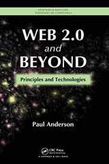 9781439828670-1439828679-Web 2.0 and Beyond: Principles and Technologies (Chapman & Hall/CRC Textbooks in Computing)