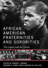 9780813123448-0813123445-African American Fraternities and Sororities: The Legacy and the Vision