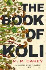 9780316477536-0316477532-The Book of Koli (The Rampart Trilogy, 1)