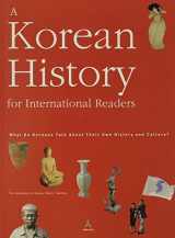 9788958623632-8958623632-A Korean History for International Readers: What Do Koreans Talk About Their Own History and Culture?