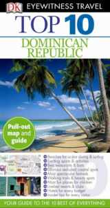 9780756653699-075665369X-Top 10 Dominican Republic (Eyewitness Top 10 Travel Guides)