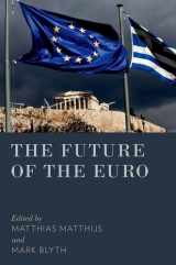 9780190233235-0190233230-The Future of the Euro
