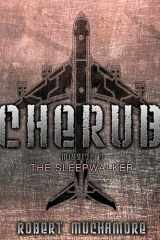 9781481456647-1481456644-The Sleepwalker (9) (CHERUB)