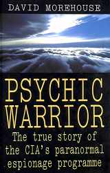 9780718141783-0718141784-PSYCHIC WARRIOR: TRUE STORY OF THE CIA'S PARANORMAL ESPIONAGE PROGRAMME