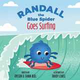 9781734885699-1734885696-Randall the Blue Spider Goes Surfing