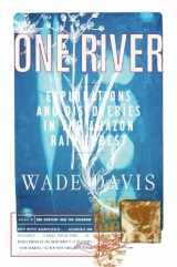 9780684834962-0684834960-One River: Explorations and Discoveries in the Amazon Rain Forest