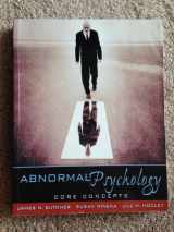 9780205486830-0205486835-Abnormal Psychology: Core Concepts
