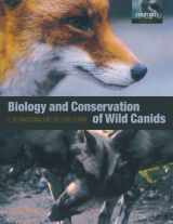 9780198515562-0198515561-The Biology and Conservation of Wild Canids