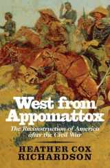 9780300136302-0300136307-West from Appomattox: The Reconstruction of America after the Civil War