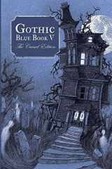 9780984730469-098473046X-Gothic Blue Book V: The Cursed Edition