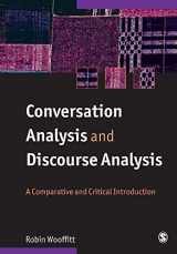 9780761974260-0761974261-Conversation Analysis and Discourse Analysis: A Comparative and Critical Introduction