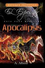 9781630503833-1630503835-Una Mirada Biblica al libro de Apocalipsis (Spanish Edition)