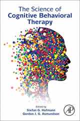 9780128034576-0128034572-The Science of Cognitive Behavioral Therapy