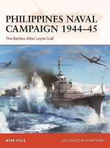 9781472856999-1472856996-Philippines Naval Campaign 1944–45: The Battles after Leyte Gulf (Campaign, 399)