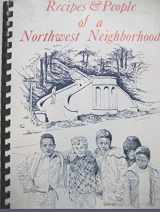 9780926060005-0926060007-Recipes and People of a Northwest Neighborhood