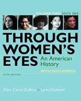 9781319156275-1319156274-Through Women's Eyes, Volume 2: An American History with Documents