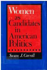 9780253366153-0253366151-Women as Candidates in American Politics