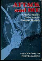 9780817300739-0817300732-Attack and die: Civil War military tactics and the Southern heritage