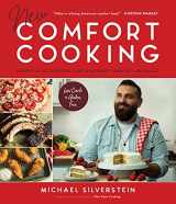 9781645674566-1645674568-New Comfort Cooking: Homestyle Keto Recipes that Won't Bust Your Belt or Wallet