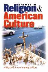 9780807828908-0807828904-Themes in Religion and American Culture