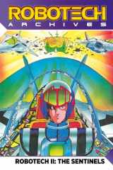 9781785862977-1785862979-Robotech Archives: The Sentinels Vol.1 (Graphic Novel) (Robotech Archives Sentinels)