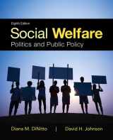 9780134057262-0134057260-Social Welfare: Politics and Public Policy with Enhanced Pearson eText -- Access Card Package