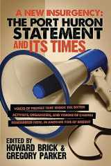 9781607853503-1607853507-A New Insurgency: The Port Huron Statement and Its Times