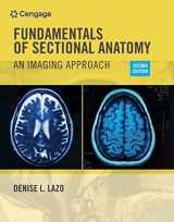 9780357671146-0357671147-Fundamentals of Sectional Anatomy: An Imaging Approach