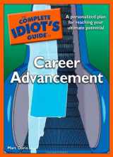 9781592578320-1592578322-The Complete Idiot's Guide to Career Advancement
