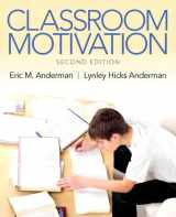 9780133017885-0133017885-Classroom Motivation (2nd Edition)