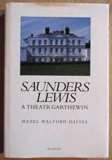 9781859022924-1859022928-Saunders Lewis a Theatr Garthewin (Welsh Edition)