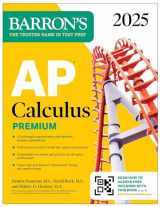 9781506291680-1506291686-AP Calculus Premium, 2025: Prep Book with 12 Practice Tests + Comprehensive Review + Online Practice (Barron's AP Prep)