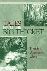 9781574411423-157441142X-Tales from the Big Thicket (Number One in The Temple Big Thicket Series) (Volume 1)