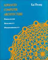 9780070316225-0070316228-Advanced Computer Architecture: Parallelism, Scalability, Programmability