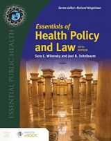 9781284247459-1284247457-Essentials of Health Policy and Law (Essential Public Health)