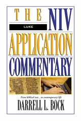 9780310493303-0310493307-Luke (The NIV Application Commentary)