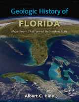 9780813044217-0813044219-Geologic History of Florida: Major Events that Formed the Sunshine State