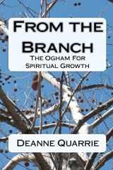9781450574846-145057484X-From the Branch: The Ogham For Spiritual Growth