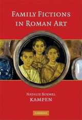 9780521584470-0521584477-Family Fictions in Roman Art: Essays on the Representation of Powerful People