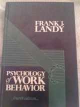 9780534110918-0534110916-Psychology of Work Behavior