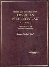 9780314263766-0314263764-Cases and Materials on American Property Law (American Casebook Series)