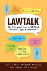 9780300172461-030017246X-Lawtalk: The Unknown Stories Behind Familiar Legal Expressions