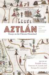 9780826356758-0826356753-Aztlán: Essays on the Chicano Homeland, Revised and Expanded Edition (Querencias Series)