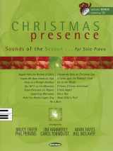 9780634069802-0634069802-Christmas Presence: Sounds of the Season for Solo Piano